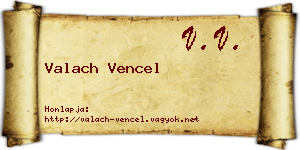 Valach Vencel névjegykártya